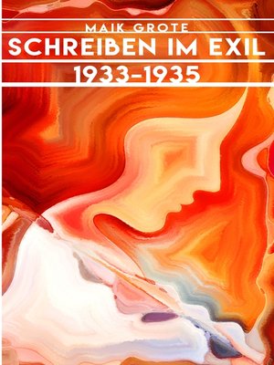 cover image of Schreiben im Exil 1933-1935